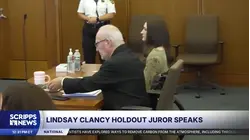 Holdout juror in Lindsay Clancy trial explains decision that led to mistrial