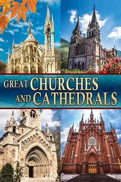 Great Churches and Cathedrals