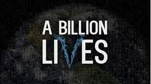 A Billion Lives