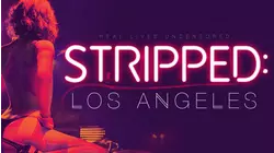 Stripped: Los Angeles