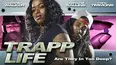 Trapp Life