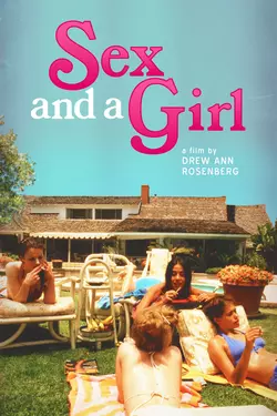 Sex And A Girl