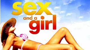 Sex And A Girl