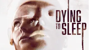 Dying to Sleep