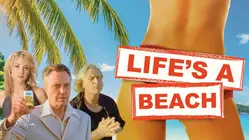 Life's A Beach