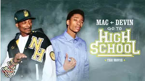 Mac + Devin Go To High School