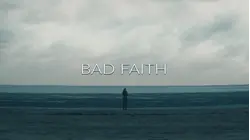 Bad Faith