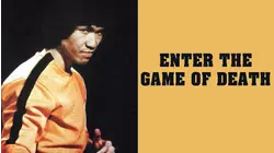 Enter the Game of Death