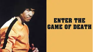 Enter the Game of Death