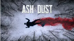 Ash And Dust