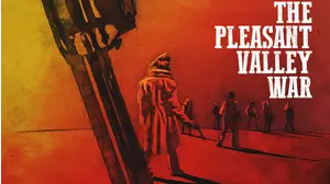 The Pleasant Valley War
