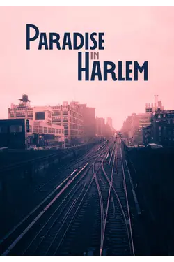 Paradise in Harlem