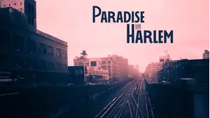 Paradise in Harlem