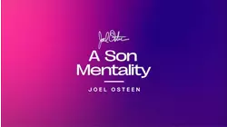 A Son Mentality