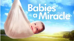 Babies: A Miracle