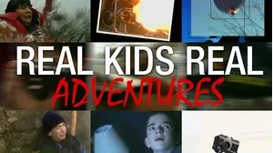 Real Kids, Real Adventures