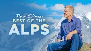 Rick Steves' Best of the Alps