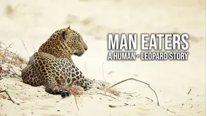 Man Eaters: A Human-Leopard Story