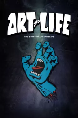 Art And Life: The Story of Jim Phillips