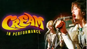 Cream: In Performance