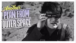 Another Plan From Outer Space