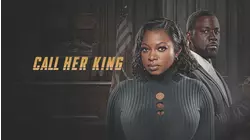 Call Her King