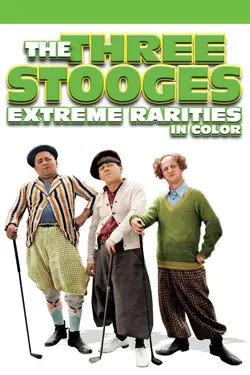 Three Stooges: Extreme Rarities (In Color)