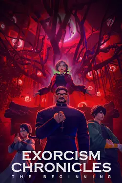Exorcism Chronicles: The Beginning