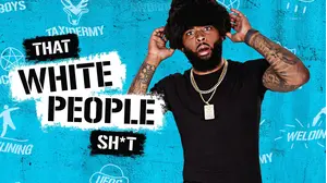 That White People Shit