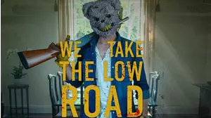 We Take The Low Road