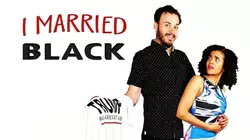 I Married Black