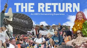 The Return: An HBCU Homecoming Experience