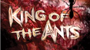 King of the Ants