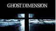 Ghost Dimension