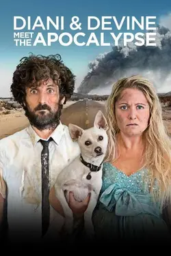 Diani & Devine Meet the Apocalypse