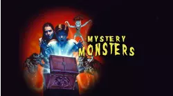 Mystery Monsters