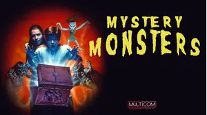 Mystery Monsters