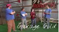Garage Gold