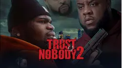 Trust Nobody 2: Still No Trust