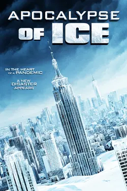 Apocalypse of Ice