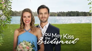 You May Kiss the Bridesmaid