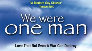 We Were One Man