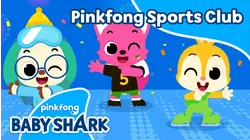 Pinkfong Sports Club