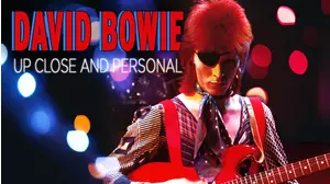 David Bowie: Up Close and Personal