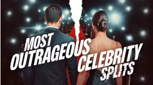 Most Outrageous Celebrity Splits