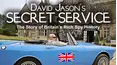 David Jason's Secret Service: The Story of Britain's Rich Spy History