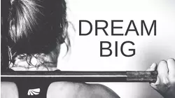 Dream Big