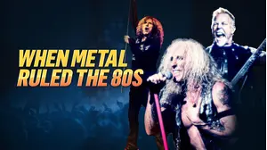 When Metal Ruled the 80s
