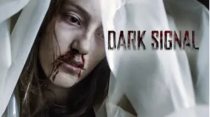 Dark Signal