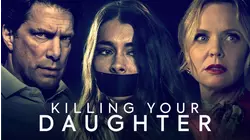 Killing Your Daughter